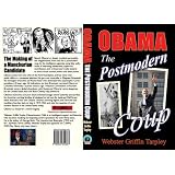 Obama - the Postmodern Coup: Making of a Manchurian Candidate PDF file /E-book