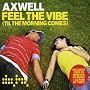 Feel The Vibe (Til The Morning Comes)