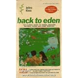 BacktoEden:ClassicGuidetoHerbalMedicine,NaturalFoodandHomeRemediesSince1939