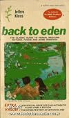 Back to Eden : American herbs for pleasure and health : natural nutrition with recipes and instruction for living the Edenic life