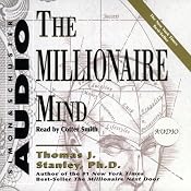 The Millionaire Mind | [Thomas J. Stanley, William D. Danko]