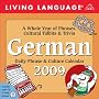 Living Language:  German 2009 Calendar -Daily Desk Block