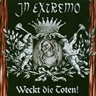 Weckt die Toten