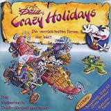 Diddls Crazy Holidays - Die verr�cktesten Ferien der Welt