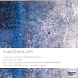 Andres Cardenes Plays American Violin Concertos