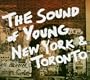 Sound of Young New York & Toronto