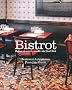 Bistrot : Autour et avec les recettes du Paul Bert