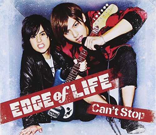 Can't Stop (CD+DVD) EDGE of LIFE