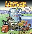 Over the Hedge: Stuffed Animals