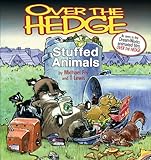 Over the Hedge: Stuffed Animals