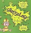 Grossology