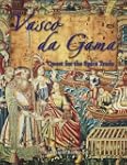 Vasco da Gama: Quest for the Spice Trade