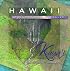 Hawaii Dreamscapes Revealed - Kaua'i