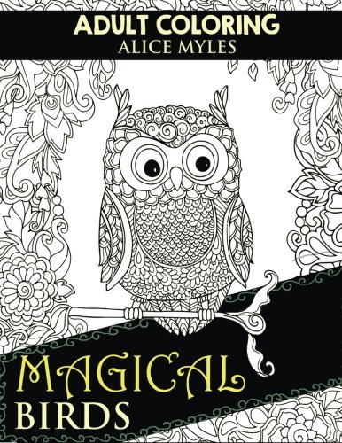 Magical Birds (Coloring For Adults) (Volume 2)
