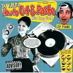 DJ Yoda's How To Cut & Paste Mix Tape Vol. 1