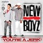 You're A Jerk [Explicit]