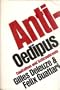 Anti-Oedipus: Capitalism and Schizophrenia