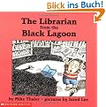 The Librarian from the Black Lagoon (Black Lagoon Adventures)