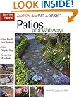 Patios and Walkways (Do It Now Do It Fast Do It Right)