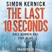 The Last 10 Seconds | [Simon Kernick]