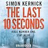 The Last 10 Seconds