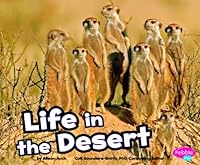 Life in the Desert (Pebble Plus: Habitats Around the World)