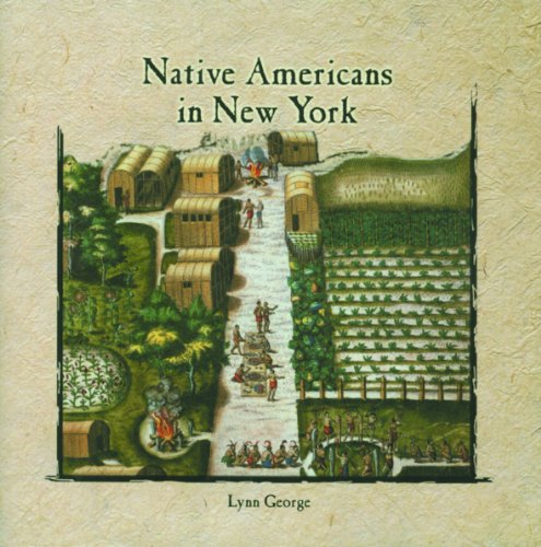 Native Americans in New York (Primary Sources of New York City and New York State)