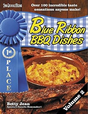 BLUE RIBBON WINNING BBQ SIDE DISHES (Blue Ribbon Magazine Book 3)