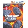 Sehr gut grillen: Die besten Rezepte der Grill-Weltmeister
