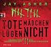 Tote M�dchen l�gen nicht