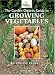 The Garden Organic Guide to Growing Vegetables (Garden Organic Guide)