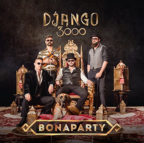 Django 3000 - Bonaparty - Zortam Music