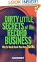 Dirty Little Secrets of the Record Business: Why So Much Music You Hear Sucks