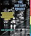 The Jazz Loft Project: Photographs and Tapes of W. Eugene Smith from 821 Sixth Avenue, 1957-1965