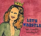 In The Court Of The Wrestling Lets