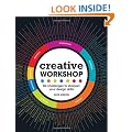 Creative Workshop: 80 Challenges to Sharpen Your Design Skills