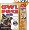 Owl Puke: Book and Owl Pellet