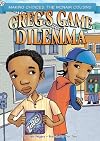 Greg's game dilemma 