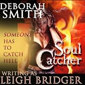 Soul Catcher: The Outsider Trilogy, Book 1 | [Leigh Bridger]