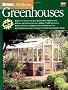 All About Greenhouses (Ortho's All about)