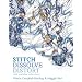 Stitch, Dissolve, Distort with Machine Embroidery