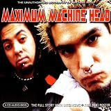 Maximum Machine Head