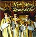 Classical Music : High Mass Recorded Live