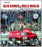 Alfa Romeo and Mille Miglia