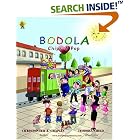 Bodola Loves Chips and Pop: Understanding the mind of parents and children who exist with... by  Christopher A. Chaplin