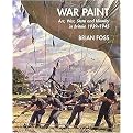 War Paint (Art, War, State and Identity in Britain, 1939-1945) (Paul Mellon Centre for Studies in British Art) (Hardcover)
