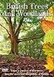 British Trees And Woodlands [2007] [DVD]