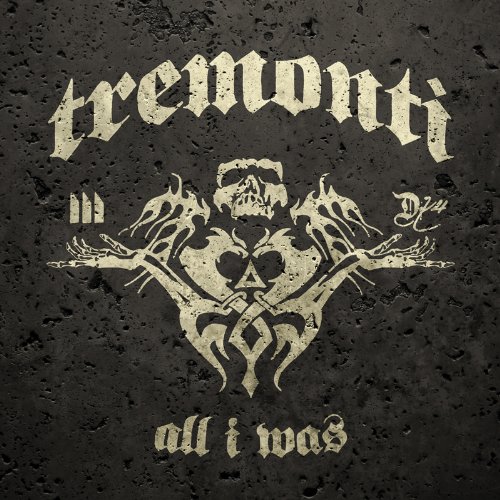 Mark Tremonti - All I Was - Zortam Music