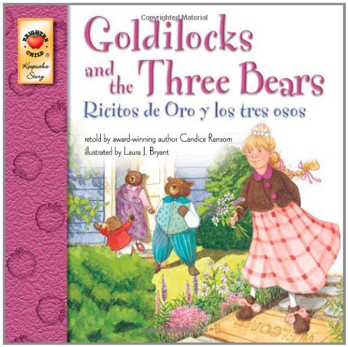 goldilocks and the three bears grades pk 3 ricitos de oro y los tres osos keepsake stories
