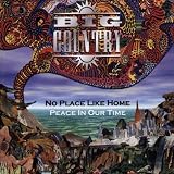 Peace in Our Time: No Place Like Home